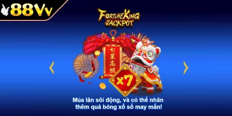 Tổng quan về gameplay FortuneKing Jackpot 88VV
