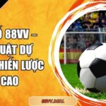 kèo tỷ số 88VV